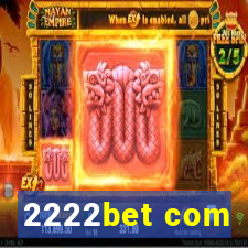 2222bet com